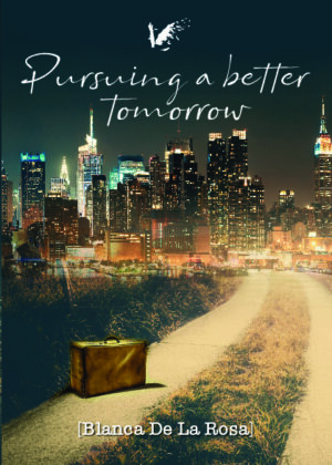 Pursuing a better tomorrow