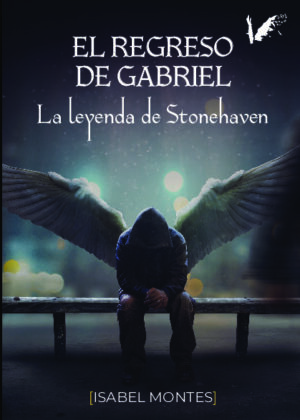 El regreso de Gabriel. La leyenda de Stonehaven