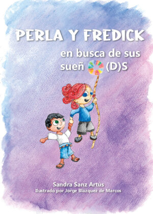 Perla y Fredick en busca de sus sueñO(D)S