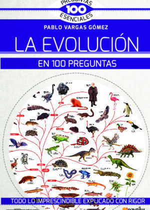 La evolución en 100 preguntas