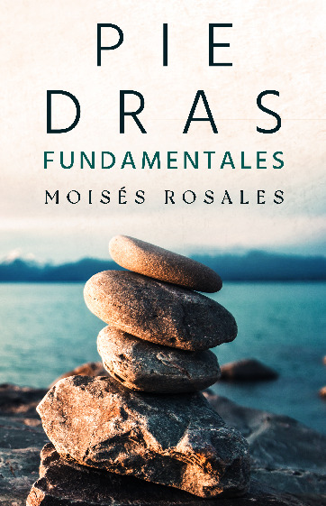 Piedras fundamentales | Volumen 1