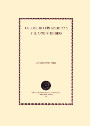 La Constitución americana y el arte de escribir
