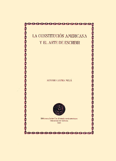 La Constitución americana y el arte de escribir
