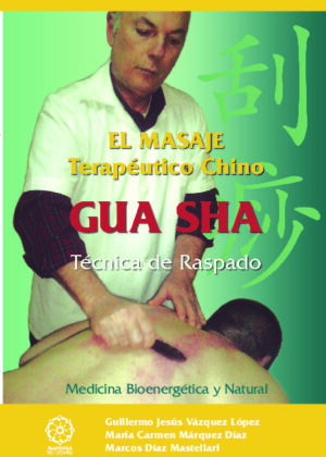El masaje terapeutico chino GUA SHA