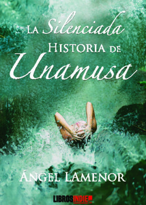 La silenciada historia de Unamusa