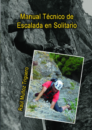 Manual técnico de escalada en solitario