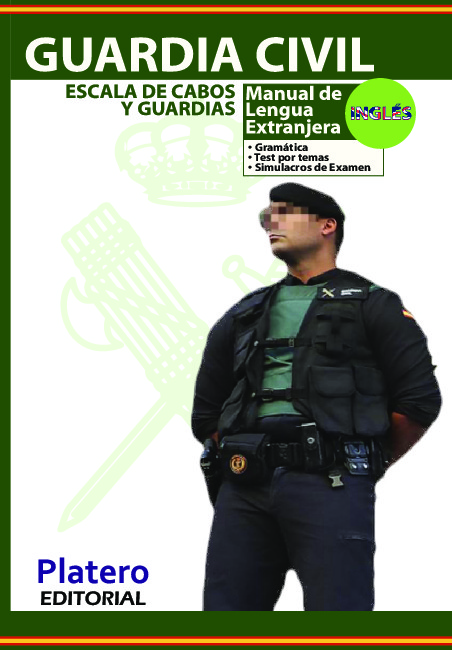 Guardia Civil Manual de Inglés y Simulacros de examen de idioma