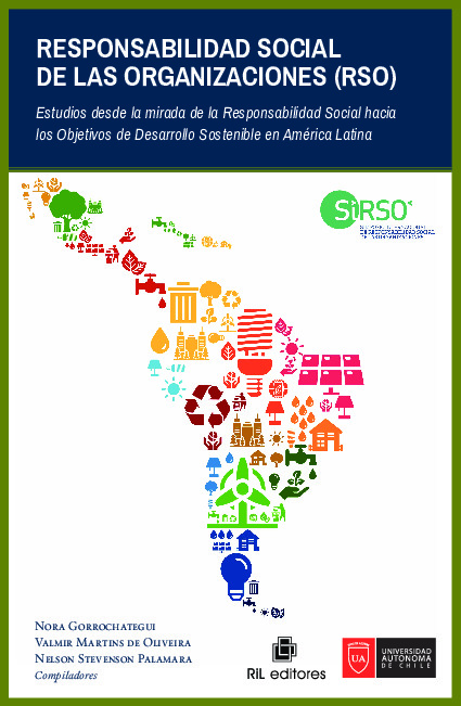 Responsabilidad Social de las Organizaciones (RSO): estudios desde la mirada de la Responsabilidad Social hacia los Objetivos de Desarrollo Sostenible en América Latina