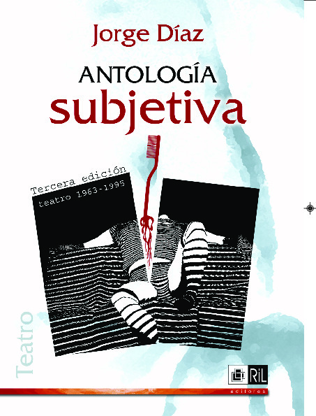 Antología subjetiva: 16 obras de Jorge Díaz
