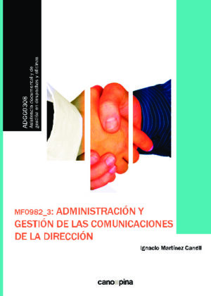 MF0982 Administración y gestión de las comunicaciones de la dirección