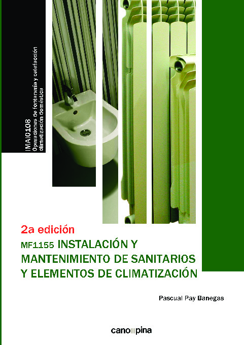 Instalación y mantenimiento de sanitarios y elementos de climatización (MF1155 )