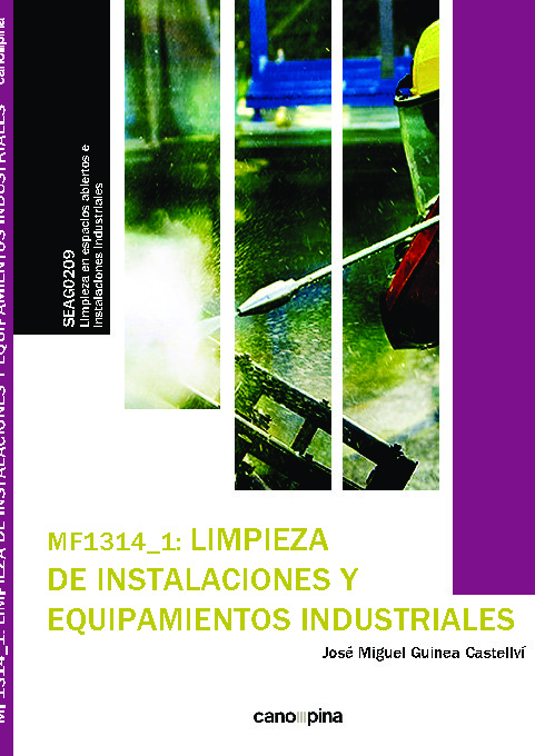 MF1314 Limpieza de instalaciones y equipamientos industriales