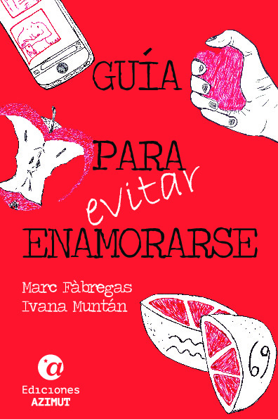 GUÍA PARA (EVITAR) ENAMORARSE