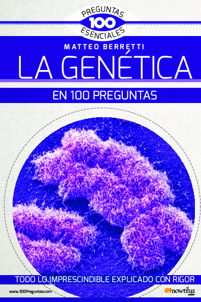 La genética en 100 preguntas N. E. color
