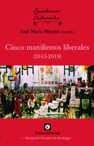 1. Cinco manifiestos liberales (2015-2019)