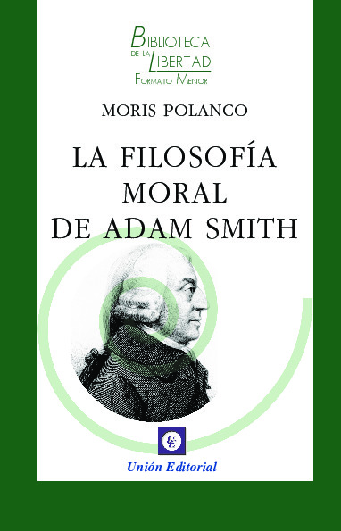 LA FILOSOFÍA MORAL DE ADAM SMITH - VOL. 32