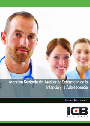 Atención Sanitaria del Auxiliar de Enfermería en la Infancia y la Adolescencia