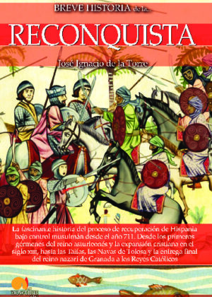 Breve historia de la Reconquista