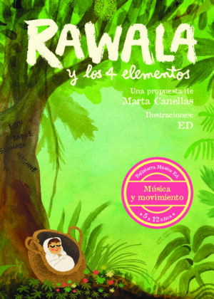 Rawala y los 4 elementos