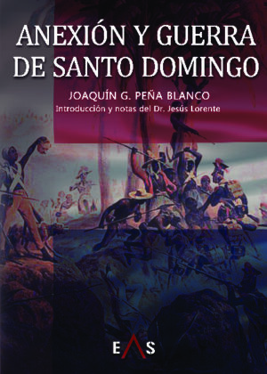 Anexión y guerra de Santo Domingo