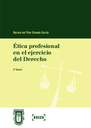 Ética profesional en el ejercicio del Derecho