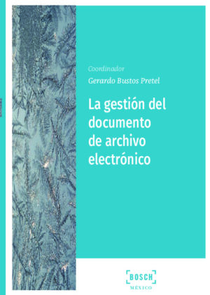 La gestión del documento de archivo electrónico