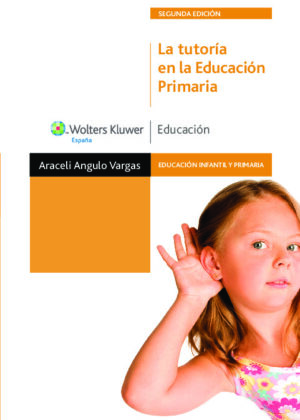 La tutoría en la Educación Primaria (2.ª Edición)