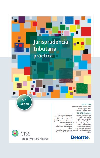 Jurisprudencia tributaria práctica (5.ª Edición)