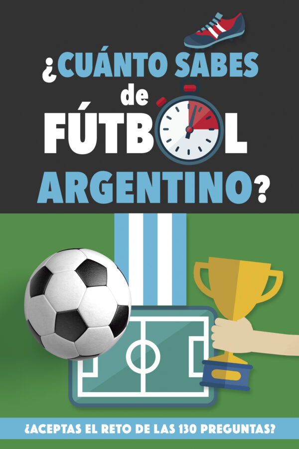 ¿Cuánto sabes de fútbol argentino?
