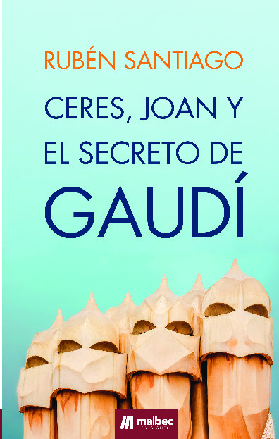Ceres, Joan y el secreto de Gaudí