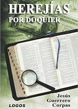 Herejías por doquier (2Ed.)