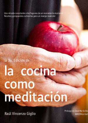 La cocina como meditación 3ª edición