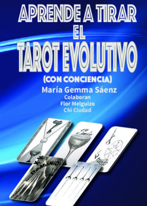 Aprende a tirar el Tarot evolutivo