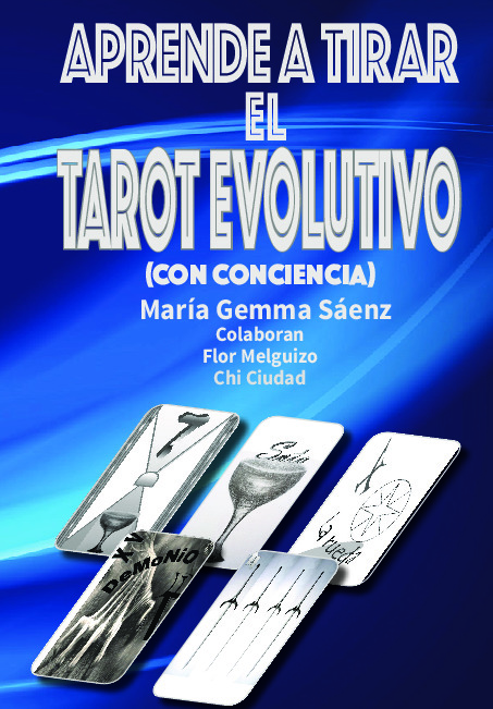 Aprende a tirar el Tarot evolutivo