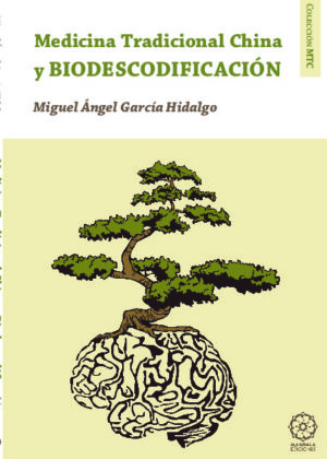 Biodescodificación y medicina tradicional china