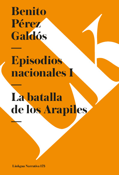 Episodios nacionales I. La batalla de los Arapiles