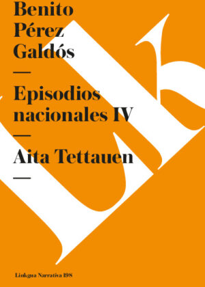 Episodios nacionales IV. Aita Tettauen