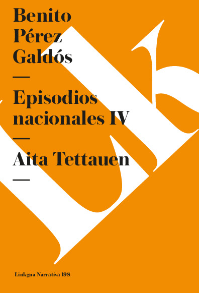 Episodios nacionales IV. Aita Tettauen