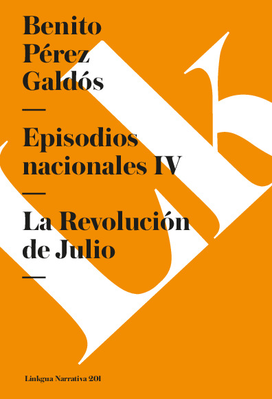 Episodios nacionales IV. La Revolución de Julio