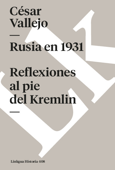 Rusia en 1931. Reflexiones al pie del Kremlin