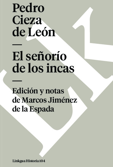 El señorío de los incas