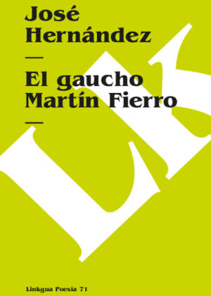 El gaucho Martín Fierro