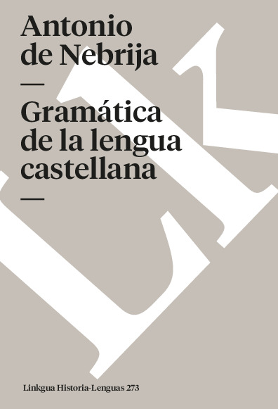 Gramática de la lengua castellana