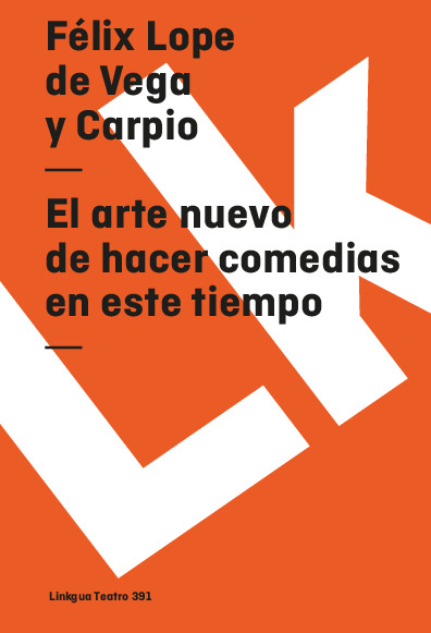 El arte nuevo de hacer comedias en este tiempo