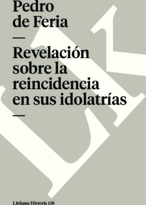 Revelación sobre la reincidencia en sus idolatrías