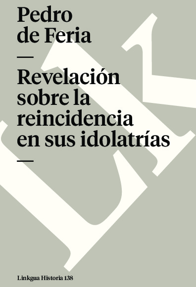 Revelación sobre la reincidencia en sus idolatrías