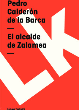 El alcalde de Zalamea