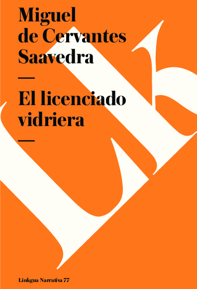 El licenciado vidriera