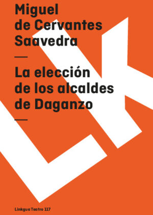 La elección de los alcaldes de Daganzo