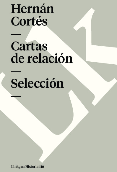 Cartas de relación. Selección